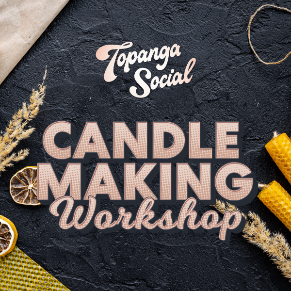 CANDLE MAKING WORKSHOP
